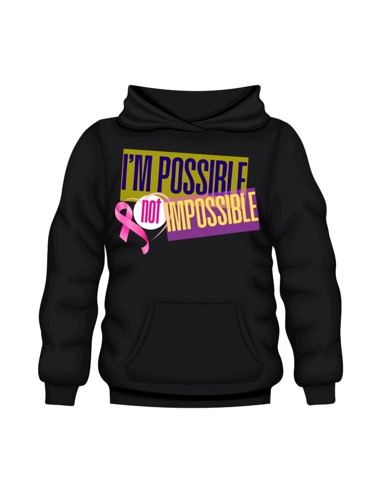 I'm Possible not impossible Breast Cancer Sweater